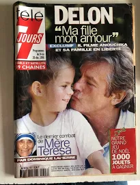 Télé 7 Jours N° 1907 Alain Delon Avec Sa Fille Anouchka 14