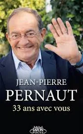 Jean-Pierre Pernaut 33 ans avec vous