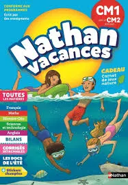 Cahier de Vacances 2018 - Nathan - du CM1 vers le CM2 9/10 ans