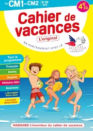 Cahier de Vacances 2021, du CM1 vers le CM2 9-10 ans