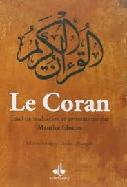 Le Coran - essai de Traduction du Coran