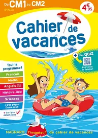 Cahier de Vacances 2023, du CM1 vers le CM2 9-10 ans