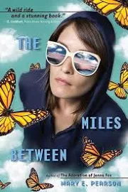 The Miles Between [Book]