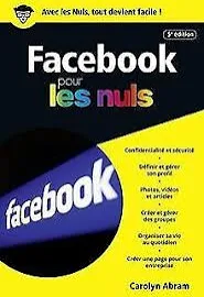 Facebook pour les Nuls [Book]