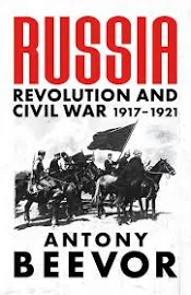 Russia: Revolution and Civil War, 1917-1921 [Book]