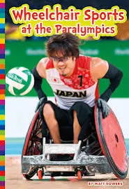 Wheelchair Sports at the Paralympics [Book]