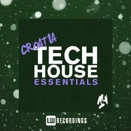 Croatia Tech House Essentials Vol 14 - Various - download