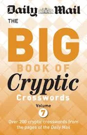 Daily Mail Big Book of Cryptic Crosswords Volume 7 [Book]