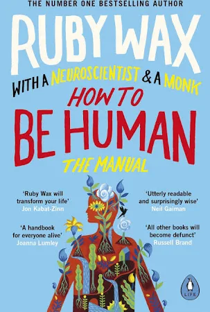 How to Be Human: The Manual