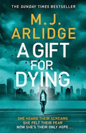 A Gift For Dying [Book]