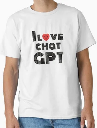 I Love Chat GPT Classic T-Shirt