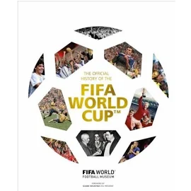 The Official History of the Fifa World Cup [Book]
