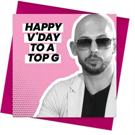 Andrew Tate | Happy V'Day To A Top G Valentines Card Yes / Yes