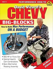 Chevy Big-Blocks: How to Build Max Performance on a Budget [Book]