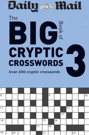 Daily Mail Big Book of Cryptic Crosswords Volume 3: Over 200 Cryptic Crosswords