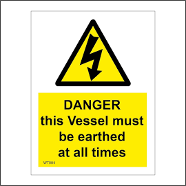 Danger This Vessel Must Be Earthed At All Times Sign with Lightning Bolt 150mm x 200mm / H - Clear Sticker / Sav - See Through