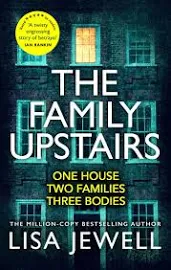 The Family Upstairs: The #1 Bestseller and Gripping Richard and Judy Book Club Pick [Book]