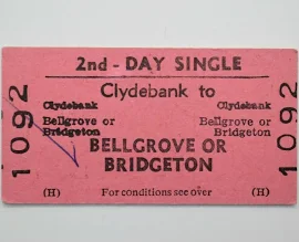 Brb Railway Ticket No 1092 Clydebank To Bellgrove Or Bridgeton