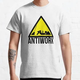 Antiwork Reddit Classic T-Shirt - Redbubble