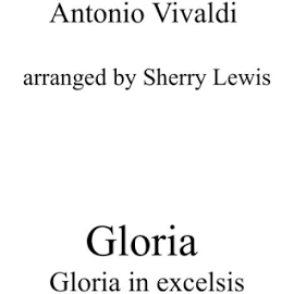 GLORIA IN EXCELSIS for Duo for String Duo, Woodwind Duo, any combination of a treble clef instrumen - Sheet Music