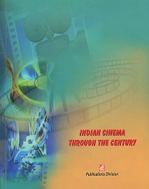 Indian Cinema Through the Century [Book]
