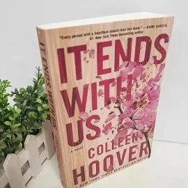 It Starts With Us By Colleen Hoover/it Ends With Us: A Novels Book In