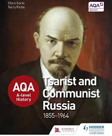 AQA A-Level History: Tsarist and Communist Russia 1855-1964 [Book]