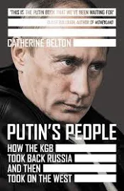 Putin's People: How the KGB Took Back Russia and Then Took on the West [Book]