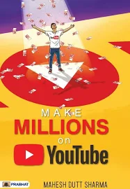 Make Millions On Youtube [Book]