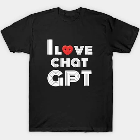 Chat-gpt Women's I Love Chat GPT T-Shirt