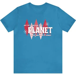 We're Leaving The Planet Shirt | Chappell Roan Inspired