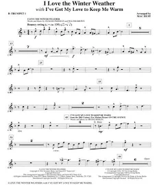 I Love the Winter Weather - Bb Trumpet 1 - Sheet Music
