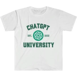 ChatGPT University Shirt