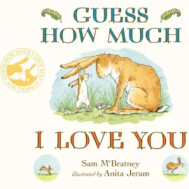 Guess How Much I Love You by McBratney Sam
