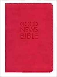 Good News Bible (GNB) [Book]