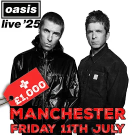 2x OASIS REUNION TOUR MANCHESTER TICKETS + £1000