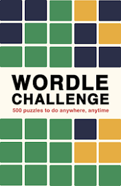 Wordle Challenge: 500 Puzzles to Do Anywhere, Anytime [Book]