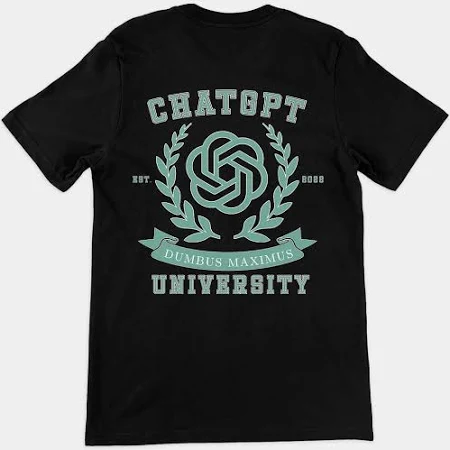 Chat GPT University Funny T-Shirt