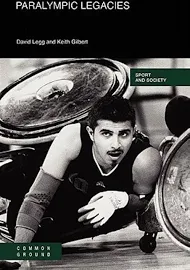 Paralympic Legacies [Book]