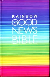 Rainbow Good News Bible Many Authors