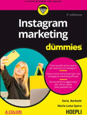 Hoepli Instagram Marketing For Dummies Barbotti Ilaria(eBook)