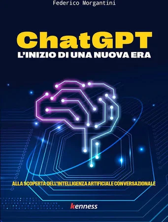 Federico Morgantini ChatGPT. l'inizio di una Nuova Era