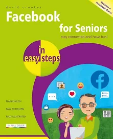 David Crookes Facebook For Seniors in Easy Steps