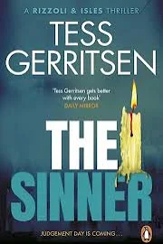 Tess Gerritsen The Sinner: (Rizzoli & Isles Series 3)