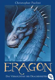 Christopher Paolini - Das Vermächtnis Der Drachenreiter - Eragon 1. Narrativa. 9783570402931.