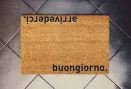 Arrivederci, Buongiorno Italian doormat - 60x40cm || Ciao Shoes Doormat, Funny Doormat, Funny Door Mat, Birthday Gift, Italian Gift