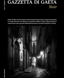 Gazzetta di Gaeta (2023). Vol. 10: Noir