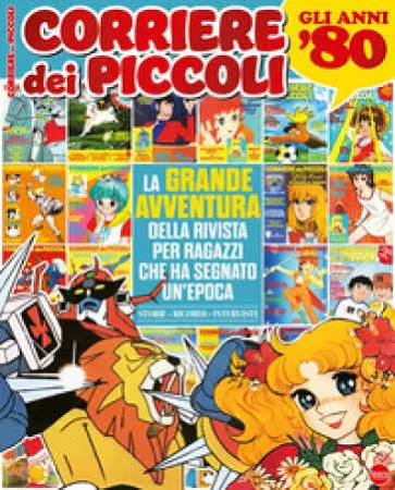 la Grande Epopea del Corriere dei piccoli
