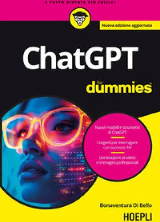 Bonaventura di Bello ChatGPT For Dummies. Nuova Ediz.