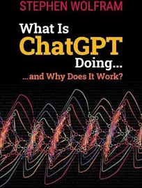 Stephen Wolfram What Is ChatGPT Doing and Why Does IT Work tascabile